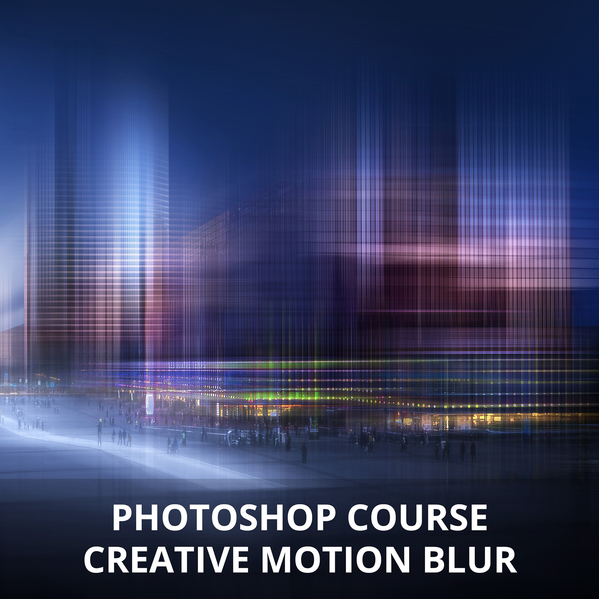 Creative motion blur Photoshop course